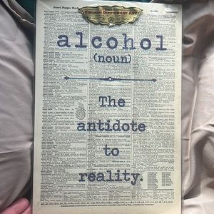 Alcohol - The Antidote To Reality - Vintage Dictionary Art Print - BRAND NEW!